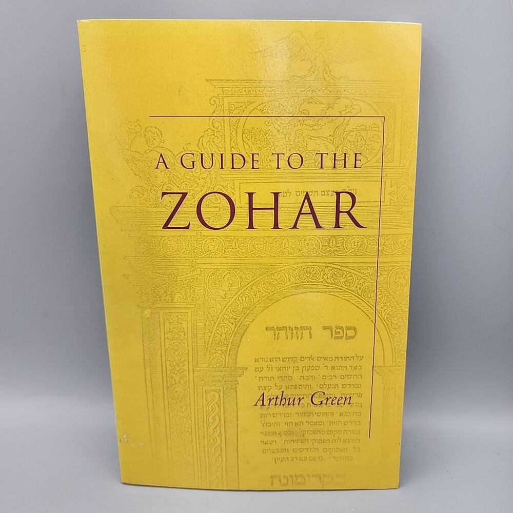 A Guide to the Zohar by Aurthur Green
